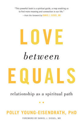 Love between Equals Young-Eisendrath Polly