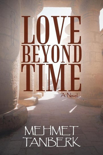 Love Beyond Time Tanberk Mehmet