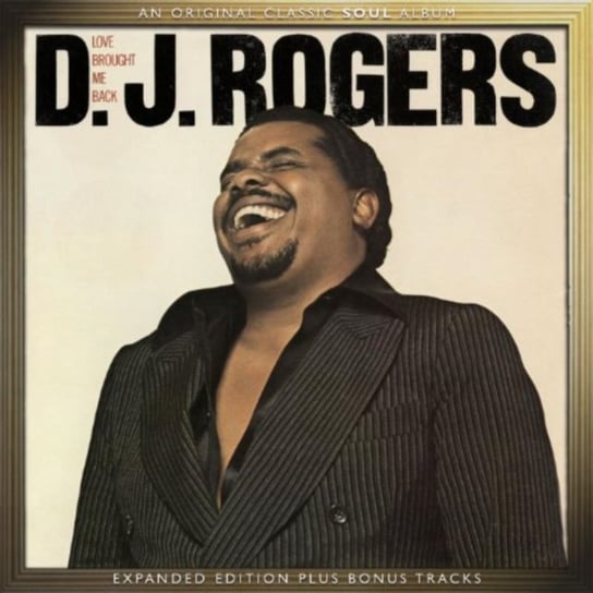 Love Brought Me Back D.J. Rogers