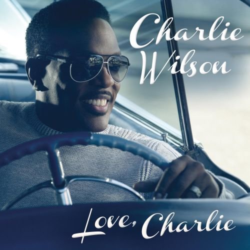Love, Charlie Wilson Charlie