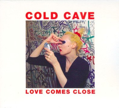 Love Comes Close Cold Cave