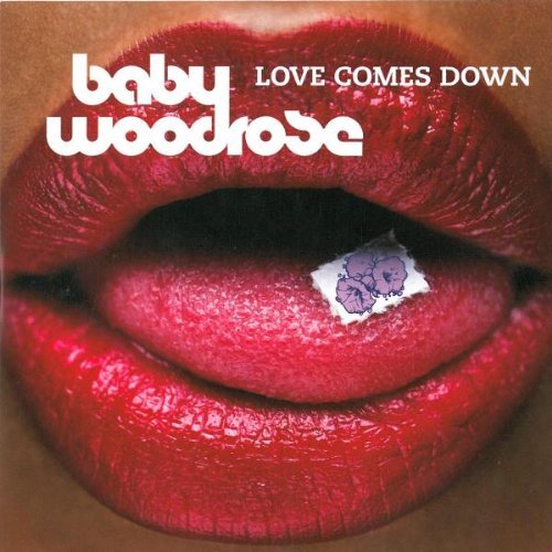 Love Comes Down, płyta winylowa Baby Woodrose