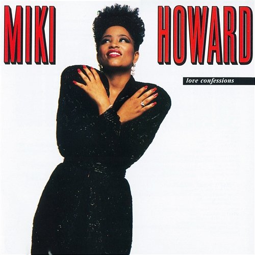 Love Confessions Miki Howard
