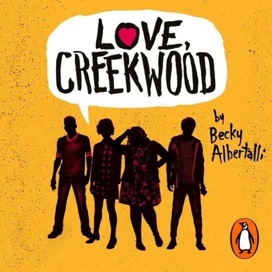 Love, Creekwood - audiobook Albertalli Becky