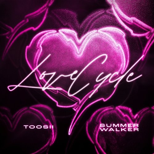Love Cycle Toosii, Summer Walker