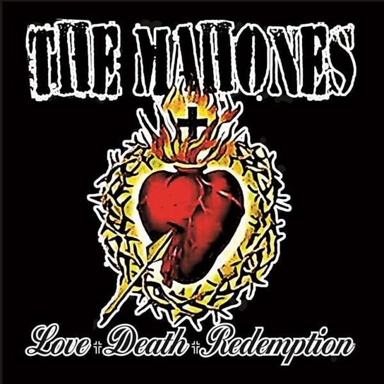 Love + Death + Redemption The Mahones