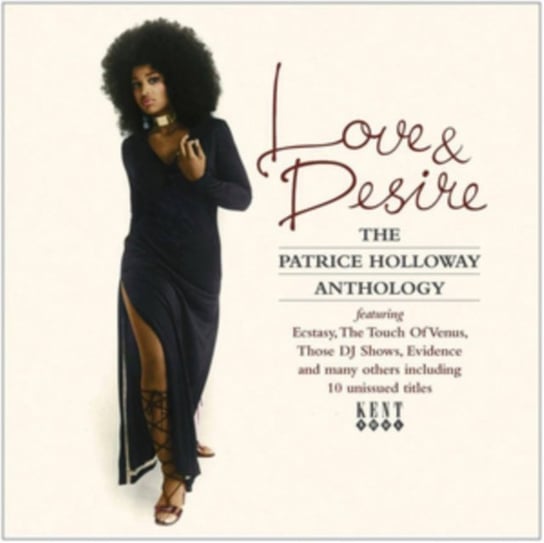 Love & Desire-The Patrice Holloway Anthology Holloway Patrice