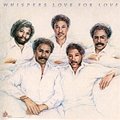 Love for Love The Whispers