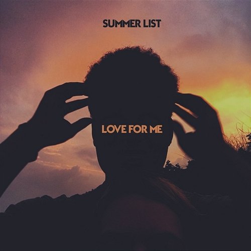 Love for Me Summer List