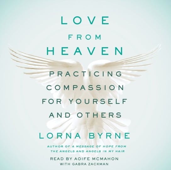 Love From Heaven Zackman Gabra, Byrne Lorna
