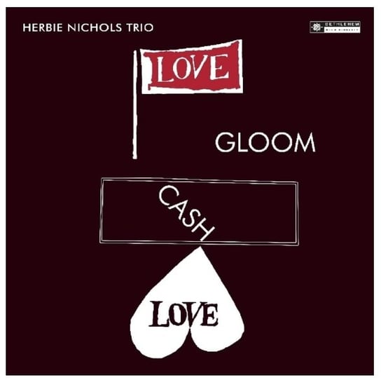 Love Gloom Cash Love Herbie Nichols Trio