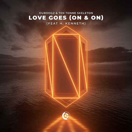 Love Goes [feat. H. Kenneth] Dubdogz & TEN TONNE SKELETON feat. H. Kenneth