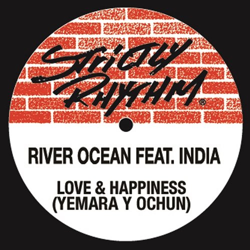 Love & Happiness (Yemaya Y Ochùn) River Ocean feat. India
