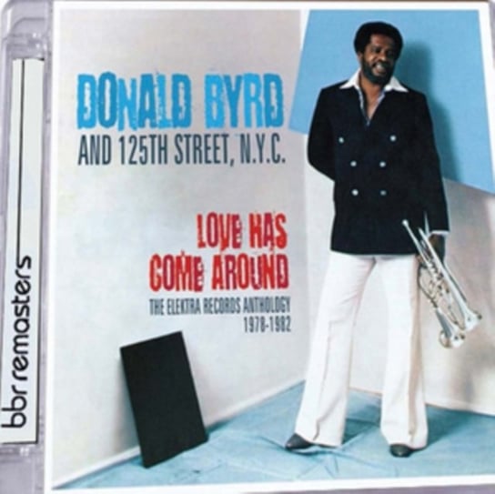 Love Has Come Around Byrd Donald