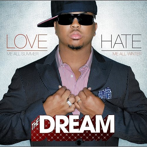 Love/Hate The-Dream