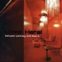 Love Hotel Various Artists