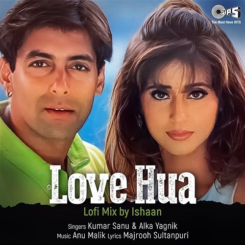 Love Hua Kumar Sanu & Alka Yagnik