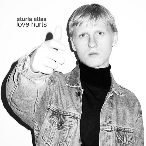 Love Hurts Sturla Atlas