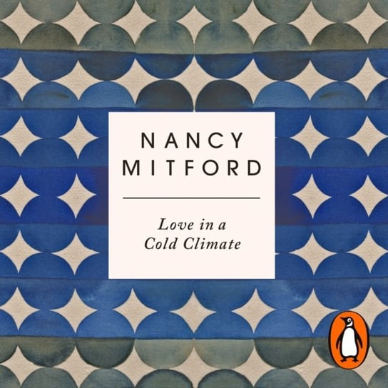 Love in a Cold Climate Mitford Nancy