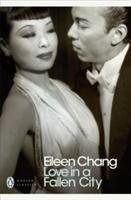 Love in a Fallen City Chang Eileen