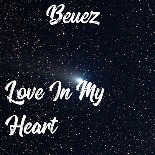 Love in My Heart Beuez