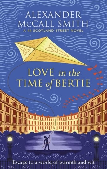 Love in the Time of Bertie Mccall Smith Alexander