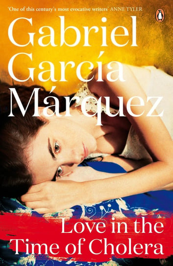 Love in the Time of Cholera Garcia Marquez Gabriel