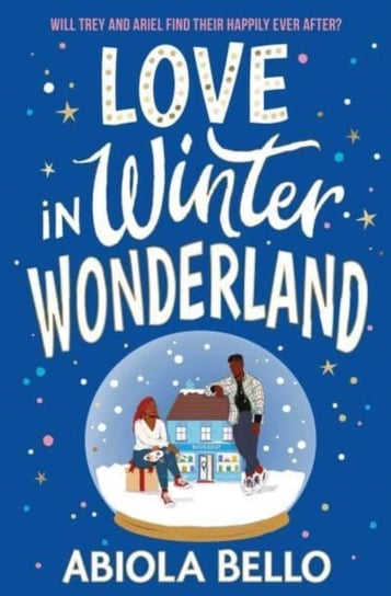 Love in Winter Wonderland: A feel-good romance guaranteed to warm hearts! Bello Abiola