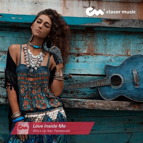 Love Inside Me Why's Up feat. Pateelovski