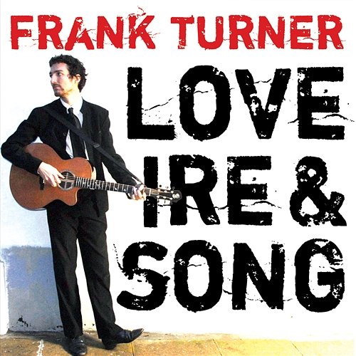 A Love Worth Keeping Frank Turner