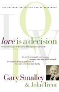 Love Is a Decision Smalley Gary, Thomas Nelson Publishers, Trent John