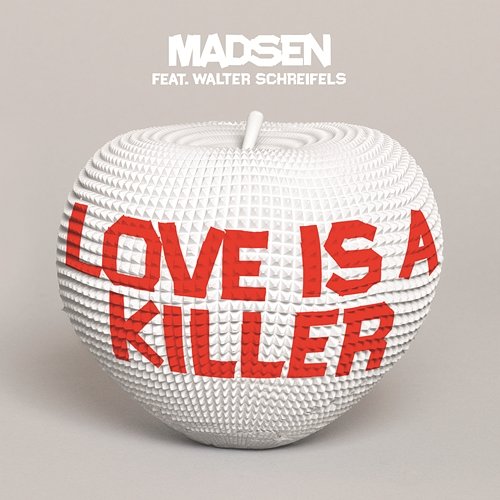 Love is a Killer Madsen