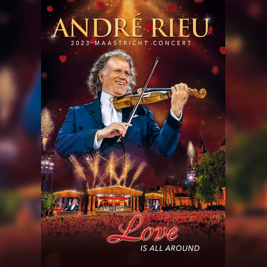 Love Is All Around Rieu Andre