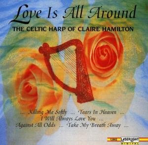Love Is All Around Hamilton Claire