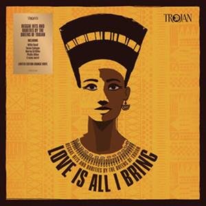 Love is All I Bring - Reggae Hits & Rarities By the Queens of Trojan, płyta winylowa Various Artists