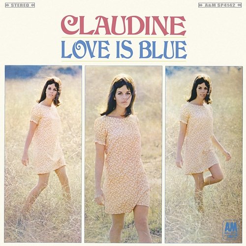 Love Is Blue Claudine Longet