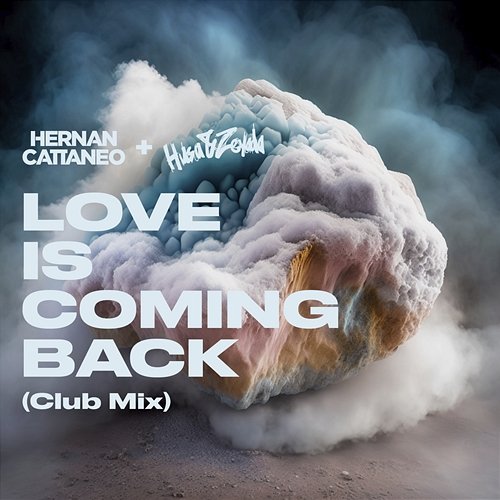 Love Is Coming Back Hernan Cattaneo & Husa & Zeyada