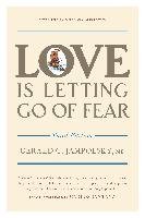 Love Is Letting Go Of Fear, 3Rd Ed Jampolsky Gerald G.