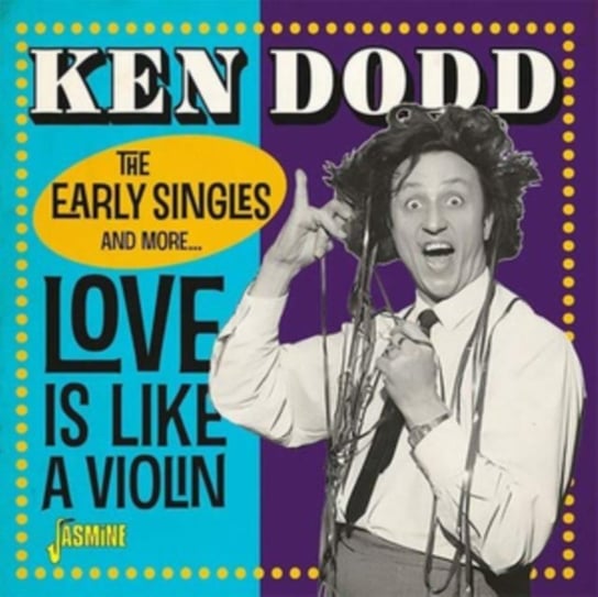 Love Is Like a Violin - The Early Singles and More... Ken Dodd