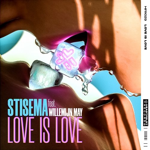 Love Is Love Stisema feat. Willemijn May