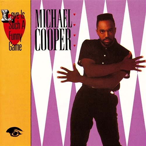 Love Is Such A Funny Game Michael Cooper
