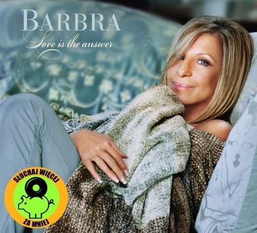 Love is the Answer (Eco Style) Streisand Barbra
