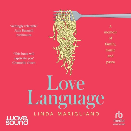 Love Language Linda Marigliano
