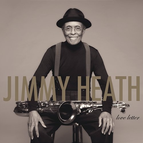 Love Letter Jimmy Heath