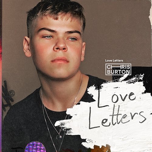 Love Letters Chris Burton