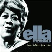 Love Letters From Ella Fitzgerald Ella