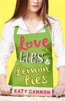 Love, Lies and Lemon Pies Cannon Katy