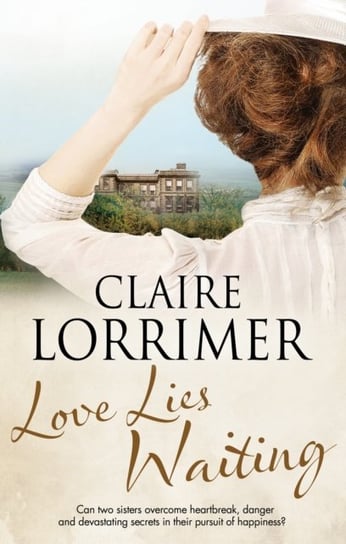 Love Lies Waiting Claire Lorrimer