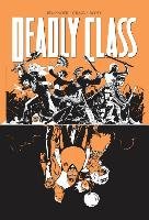 Love Like Blood. Deadly Class. Volume 7 Remender Rick