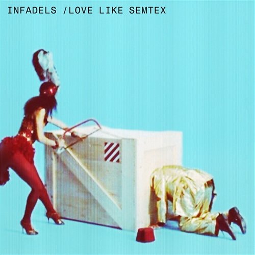 Love Like Semtex (live) Infadels